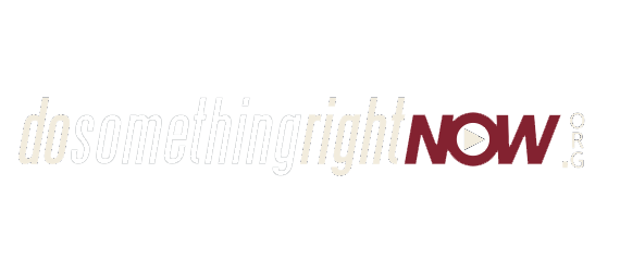 Do Something Right Now
